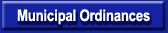 Municipal Ordinances